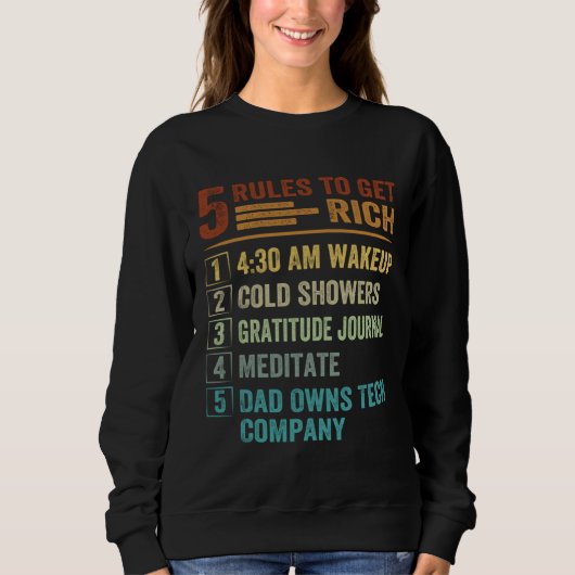 Sweatshirt 5 Rules to Get Rich How To Get Rich Golden Rule (Devant)
