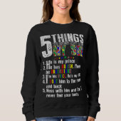 Sweatshirt 5 Things About My Son Autism Awareness Support for (Devant)