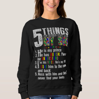 Sweatshirt 5 Things About My Son Autism Awareness Support for