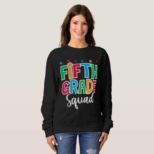 Sweatshirt 5th Grade Squad First Day of School Welcome Back t (Devant entier)
