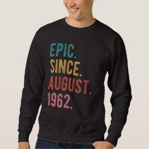 Sweatshirt 60 ans 60e anniversaire Anniversaire épopée depuis