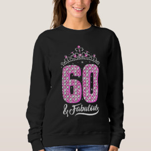 Sweatshirt 60 et Fabuleux 60e anniversaire Diamond Crown Femm
