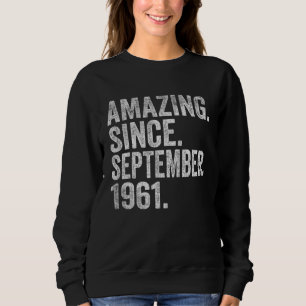 Sweatshirt 61 ans 61e anniversaire Extraordinaire depuis sept