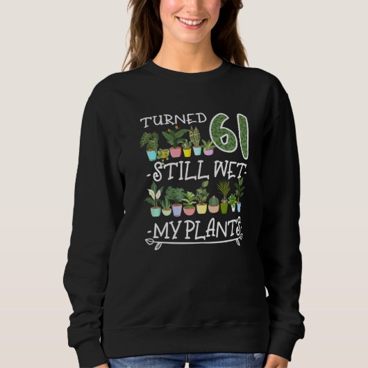 Sweatshirt 61e anniversaire I Succulent I Pot Plante Head I W (Devant)