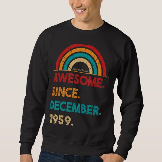 Sweatshirt 63 Ans Awesome depuis Décembre 1959 63e Birt (Devant)