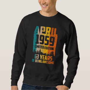 Sweatshirt 63e anniversaire 63 ans stupéfiant depuis avril 19