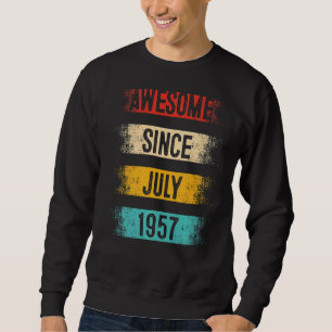 Sweatshirt 65 ans Awesome depuis juillet 1957 65e anniversair