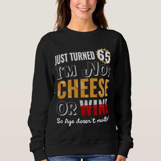 Sweatshirt 65e Anniversaire Vin Et Fromage (Devant)