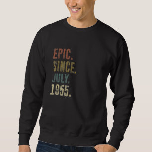 Sweatshirt 67e anniversaire Vintage Epic depuis juillet 1955