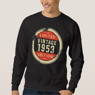 Sweatshirt 69 ans Vintage 1953 69e Jour B