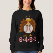 Sweatshirt 6+4+3 2 Baseball Turkey Thanksgiving 643 double pl (Devant)
