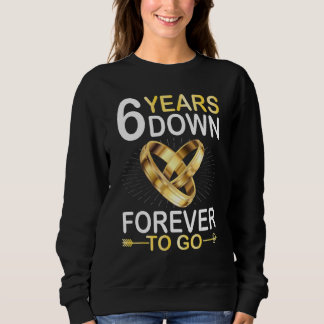 Sweatshirt 6 Ans Mariés Pour Toujours Aller Happy Marry Hus