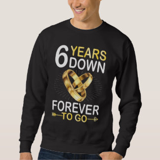 Sweatshirt 6 Ans Mariés Pour Toujours Aller Happy Marry Hus