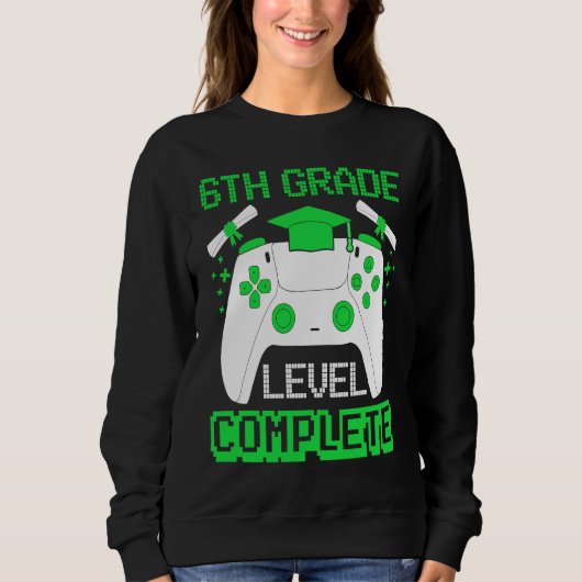 Sweatshirt 6th Grade Level Complete Gamer 6th Grade Graduatio (Devant)