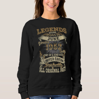 Sweatshirt 70e Anniversaire Légendes Né Juin 1952 Vintage 70 