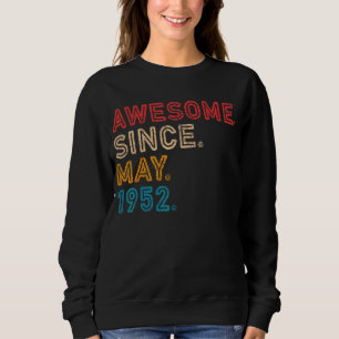Sweatshirt 70e anniversaire stupéfiant depuis mai 1952 70 ans