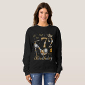 Sweatshirt 72e C'est ma fête d'anniversaire 72 ans 72e B-da (Devant entier)
