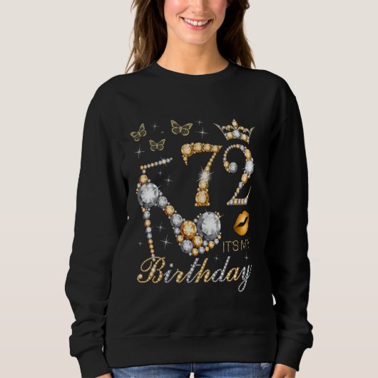 Sweatshirt 72e C'est ma fête d'anniversaire 72 ans 72e B-da (Devant)