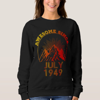Sweatshirt 73 ans Awesome depuis juillet 1949 73e anniversair
