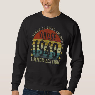 Sweatshirt 73 ans Vintage 1949 73e classique