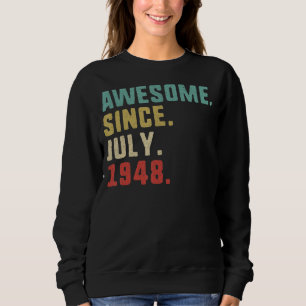 Sweatshirt 74e anniversaire Hommes stupéfaits depuis juillet