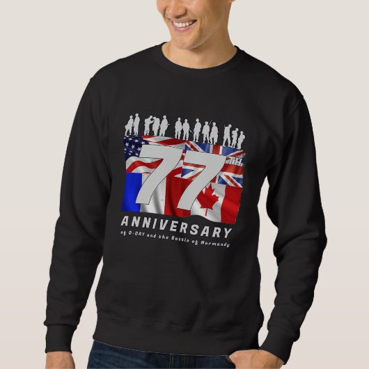 Sweatshirt 77th Anniversary WW2 D Day Landing of Allies Franc (Devant)