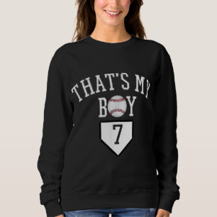 Sweatshirt 7 C'Est Mon Boy Numéro De Baseball - Baseball Mama