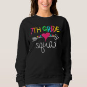 Sweatshirt 7th Grade Squad Seventh Teacher Student Team Back  (Devant)