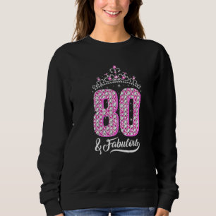 Sweatshirt 80 et fabuleux 80e anniversaire Diamond Crown Wome