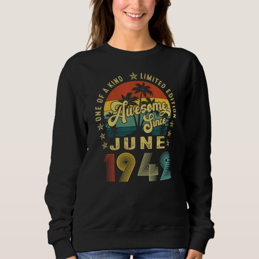 Sweatshirt 80e anniversaire 80 ans stupéfiant depuis juin 194 (Devant)