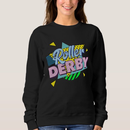 Sweatshirt 80s Retro Roller Derby Party Roller Derby For Wo (Devant)