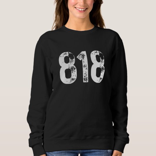 Sweatshirt 818 Area Code Los Angeles CA Mobile Telephone Area (Devant)