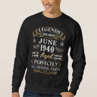Sweatshirt 82e Cadeau Anniversaire Pour Légendes Né Juin 1940