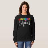 Sweatshirt 8th Grade Squad Eighth Teacher Student Team Back T (Devant entier)