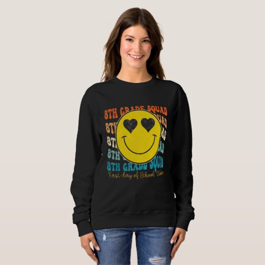 Sweatshirt 8TH Grade Teacher Back To School Student First Gra (Devant entier)