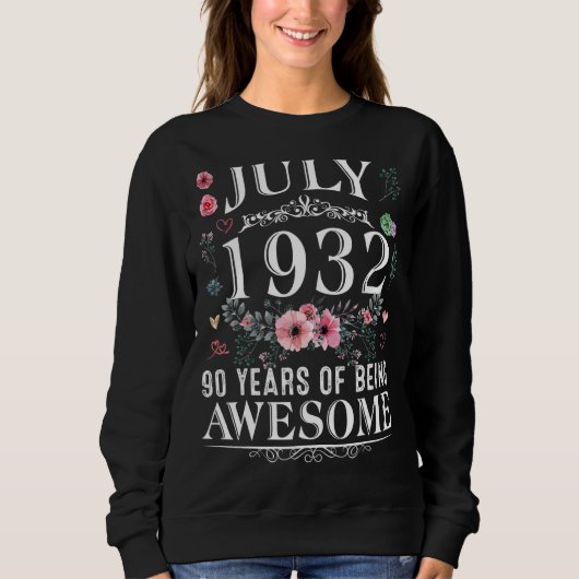 Sweatshirt 90 Ans Fabriqué En Juillet 1932 90e Anniversaire F (Devant)