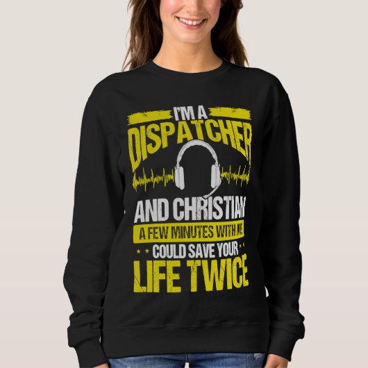Sweatshirt 911 Dispatcher Christian Thin Gold Line Dispatch O (Devant)