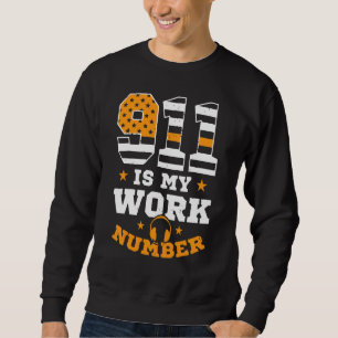 Sweatshirt 911 Est Mon Expéditeur De Numéro De Travail