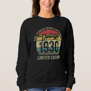 Sweatshirt 92 ans Vintage 1930 92ème Anniversaire 1