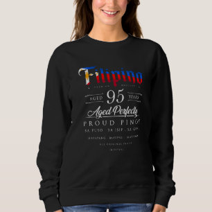 Sweatshirt 95e anniversaire des Philippines 95 ans Pinoy Phil