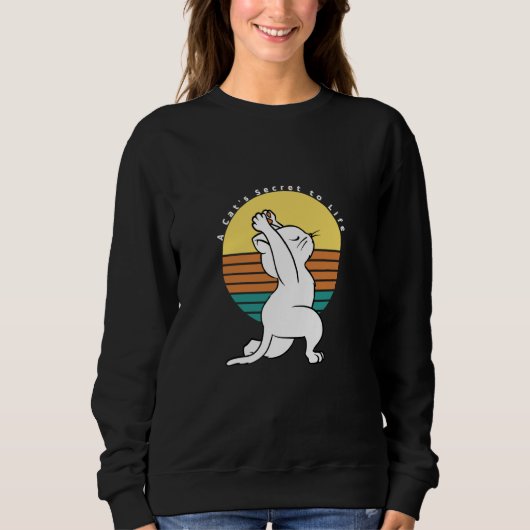 Sweatshirt A Cat's Secret To Life Retro Yoga Cat Present (Devant)