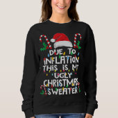 Sweatshirt A cause de l'inflation, les affreux pulls de Noël  (Devant)