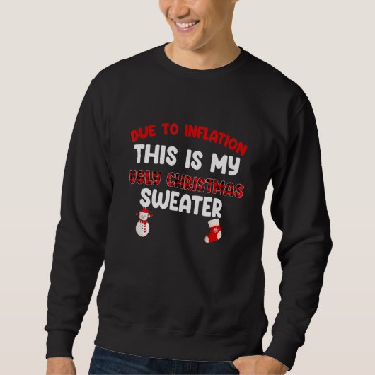 Sweatshirt A cause de l'inflation, voici mon affreux pull pou (Devant)