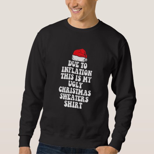 Sweatshirt A cause de l'inflation, voici mon affreux pull pou (Devant)