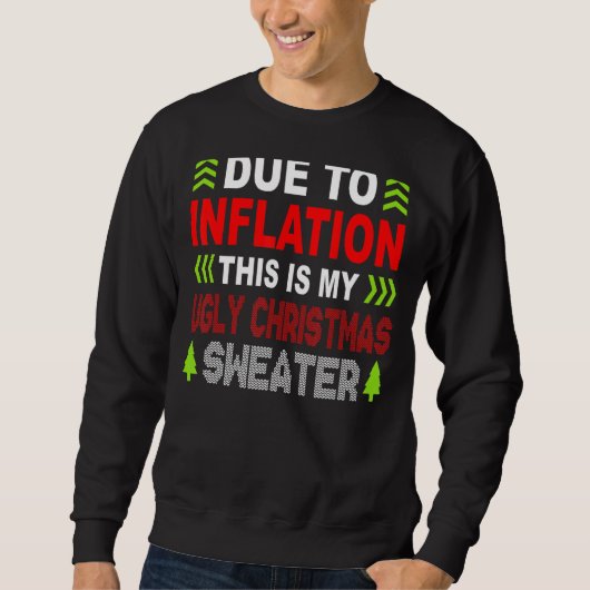 Sweatshirt A cause de l'inflation, voici mon affreux pull pou (Devant)