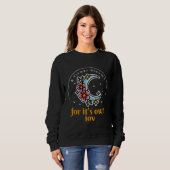 Sweatshirt A Flowers Blooms For It's Own Joy Moon & Flower Pr (Devant entier)