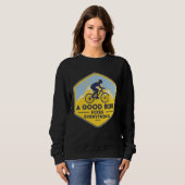 Sweatshirt A GOOD BIKE FIXES EVERYTHING Fun Cyclist Bicycle (Devant entier)