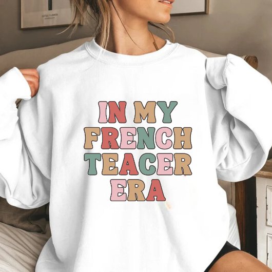 Sweatshirt À l'époque de mon professeur de français
