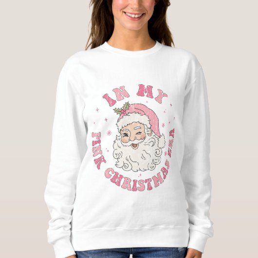 Sweatshirt À l'ère de Noël rose (Devant)