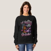 Sweatshirt A Queen Was Born In October Black Woman Pink Butte (Devant entier)